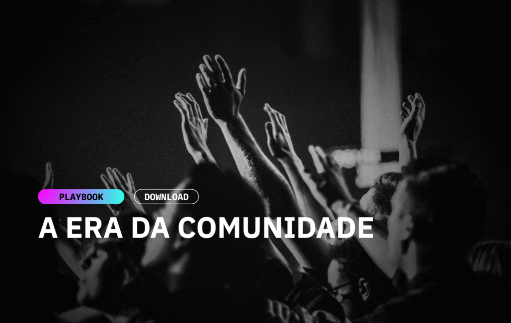 Playbook: The Age of Community